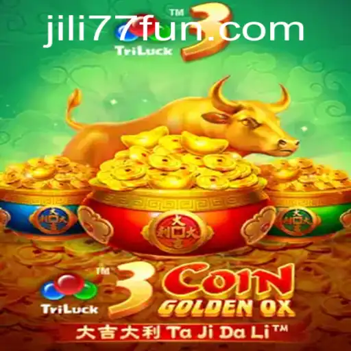 Unveiling the Excitement of 3CoinGoldenOX: A JILI77 Adventure