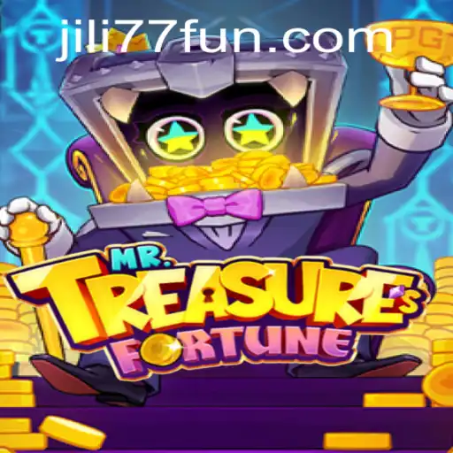 Exploring the Enchanting World of MrTreasuresFortune: A Game by JILI77