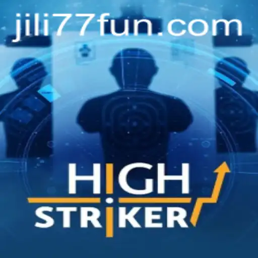 HighStriker: Exploring the Thrills of JILI77's Popular Game