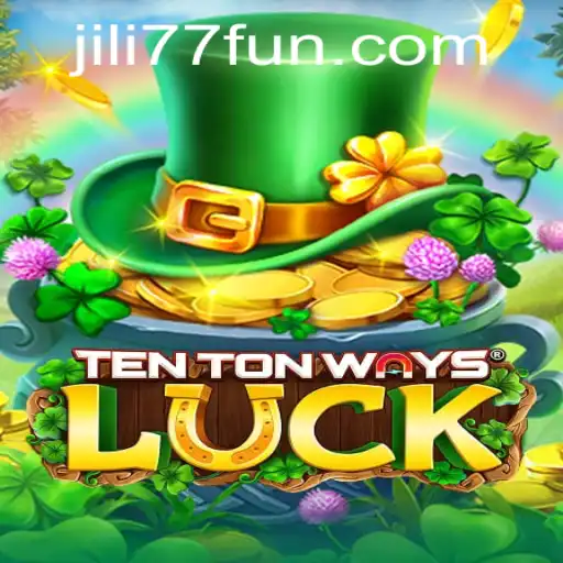 Unlocking the Secrets of TenTonWaysLuck: A Journey through JILI77's Innovative Gaming Experience